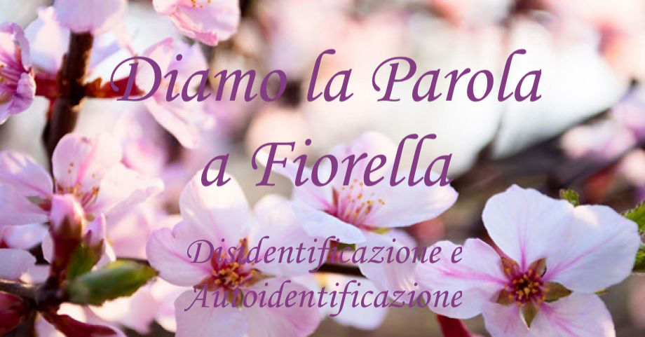 Video-tutorial di psicosintesi tratti dalla rubrica "diamo la parola a Fiorella". In questo: disidentificazione e autoidentificazione